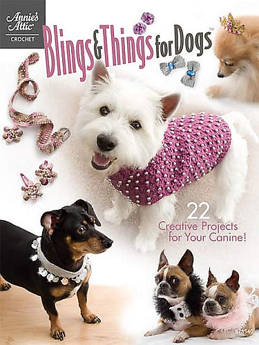 Annie's Attic #878540, Blings & Things for Dogs