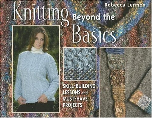 Knitting Beyond the Basics