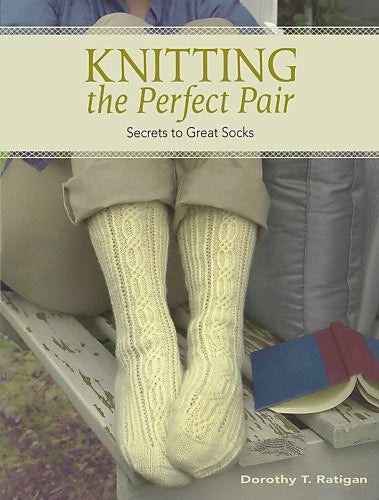 Knitting the Perfect Pair: Secrets to Great Socks