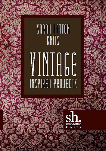 Sale Sarah Hatton Knits: Vintage Inspired Projects