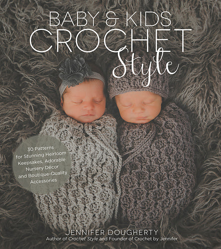 Baby and Kids Crochet Style
