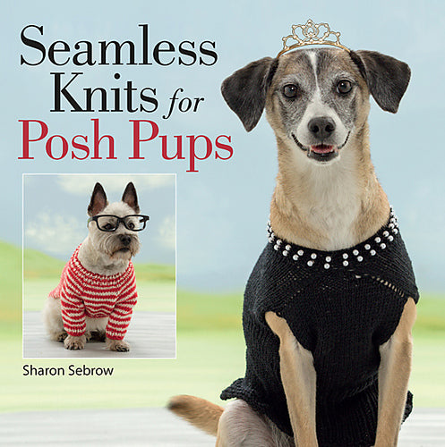 Seamless Knits for Posh Pups