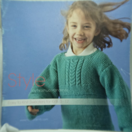Style by Nashua Handknits: Easy to knit sweaters for kids 0-12