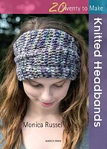 Twenty to Make: Knitted Headbands