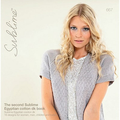 Sublime 667: The second Sublime Egyptian Cotton DK book