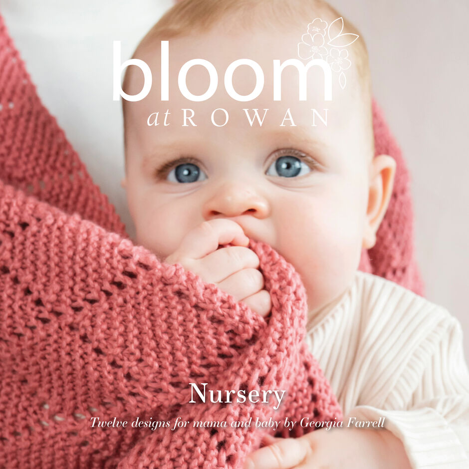 Bloom at Rowan - Book Three - Nursery