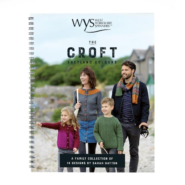 WYS The Croft Shetland Colours: 14 designs by Sarah Hatton