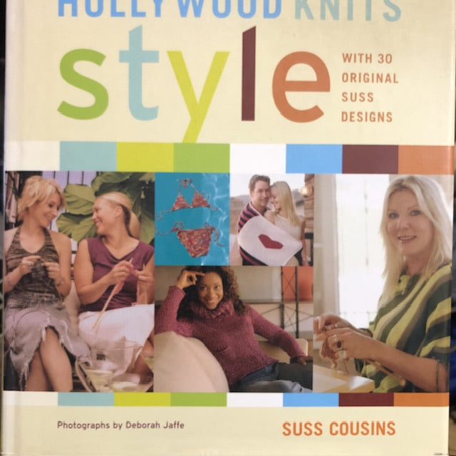 Hollywood Knits Style: 30 Original Suss Designs