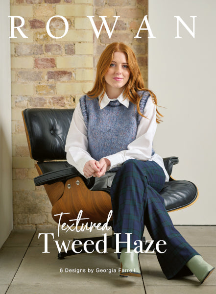 Rowan Textured Tweed Haze: 6 designs by Georgia Farrell