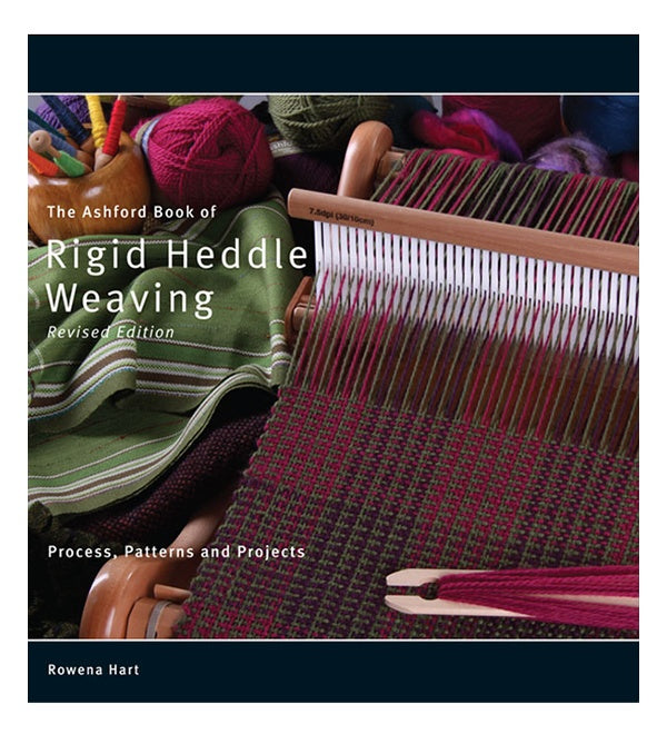 The Ashford Book of Rigid Heddle Weaving