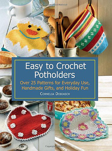 Easy to Crochet Potholders