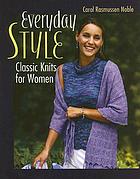 Everyday Style: Classic Knits for Women