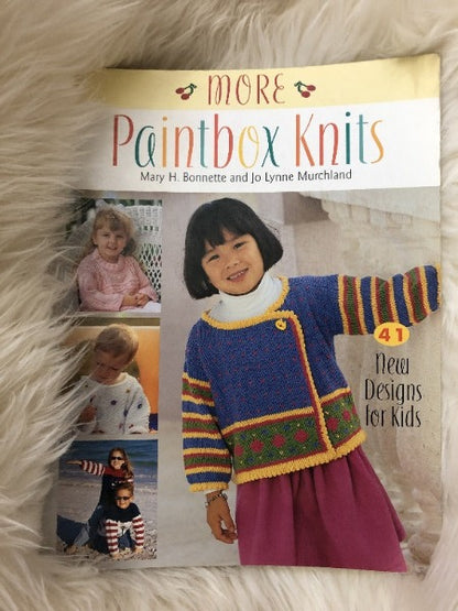 More Paintbox Knits: 41 new designs for kids