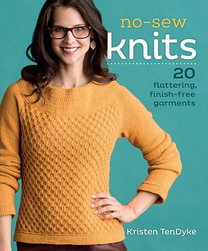 No-Sew Knits: 20 flattering, finish-free garments
