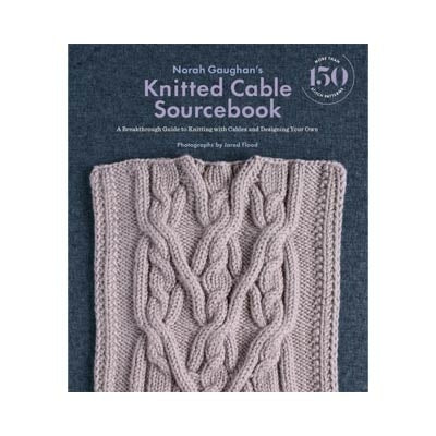 Norah Gaughan's Knitted Cable Sourcebook