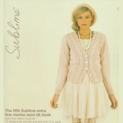 Sublime 658: The fifth Sublime extra fine merino wool dk book