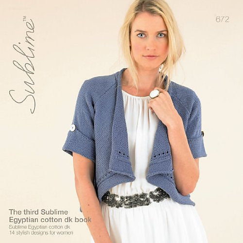 Sublime 672: The third Sublime Egyptian Cotton DK book